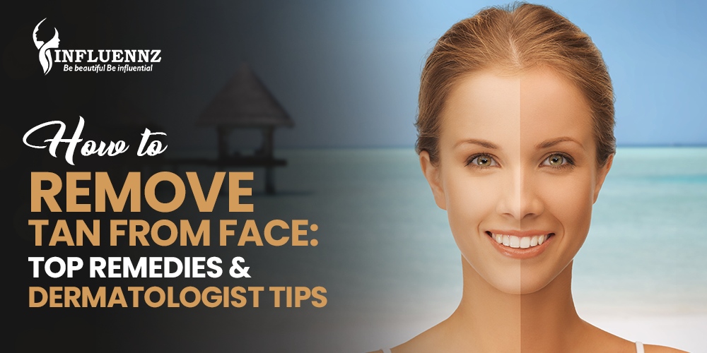How to remove tan from face