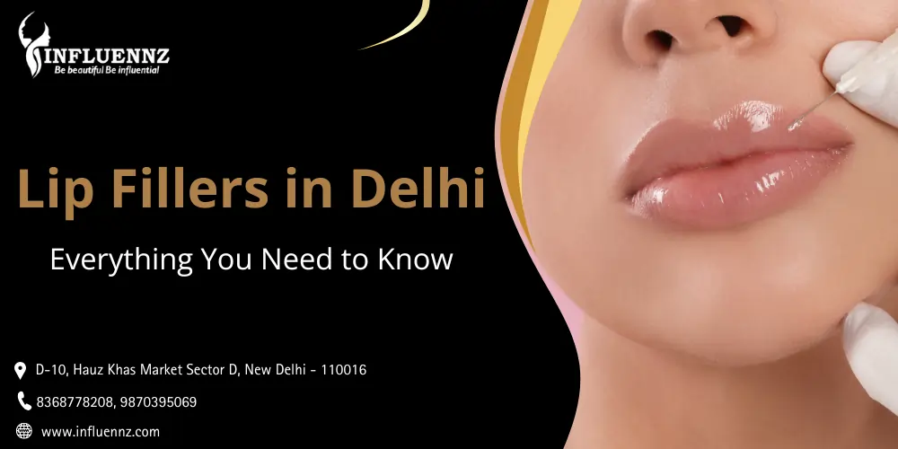 Lip filler in Delhi