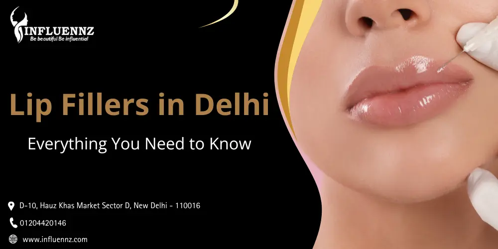 Lip filler in Delhi