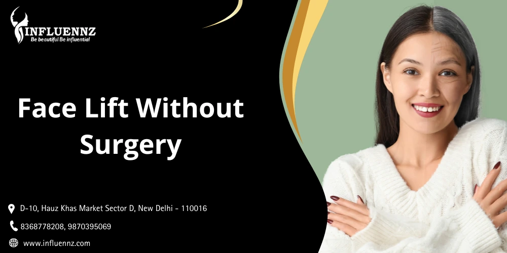 Face Lift Without Surgery