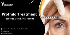 Profhilo Treatment in Delhi