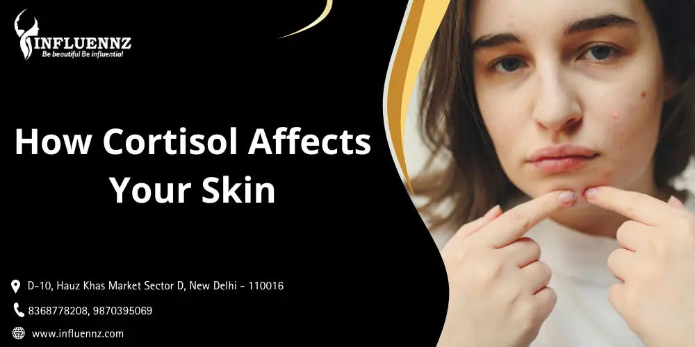 How Cortisol Affects Skin