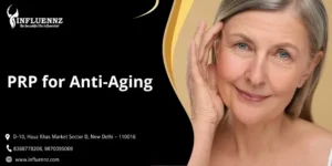 PRP for Anti-Aging treatment