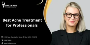 Best Acne Treatment for Professionals