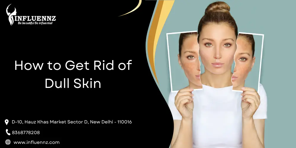 dull skin treatment