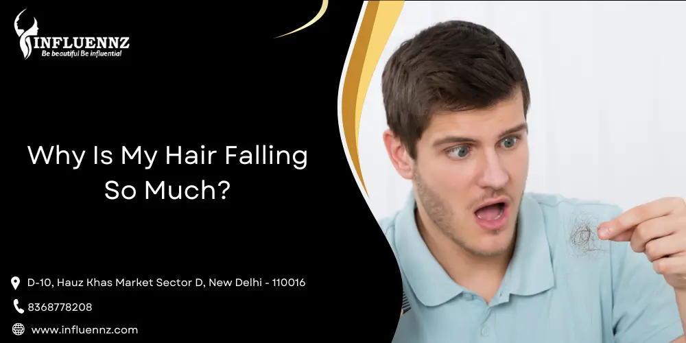 Why Is My Hair Falling So Much
