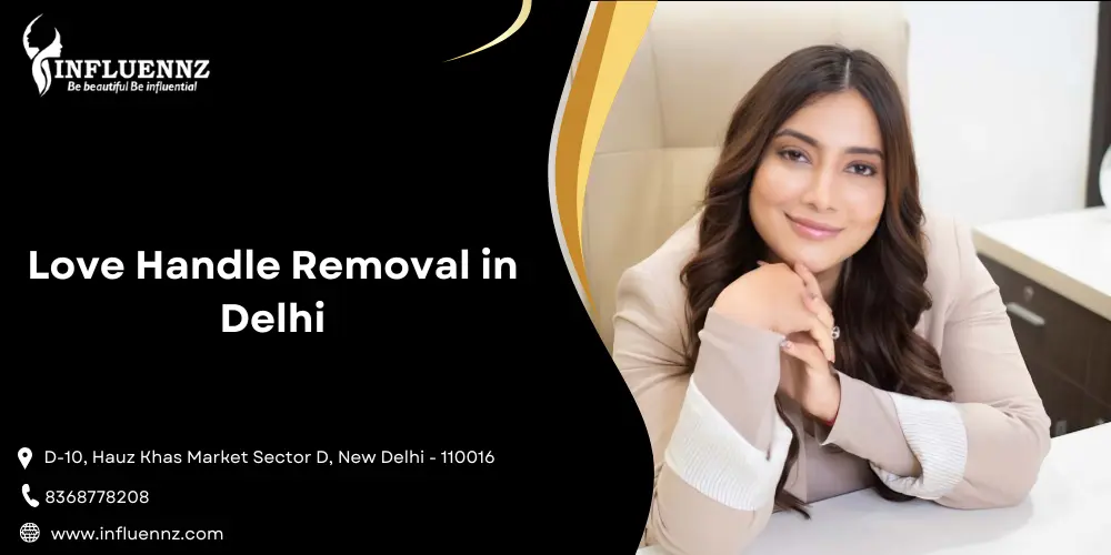 Love Handle Removal in Delhi
