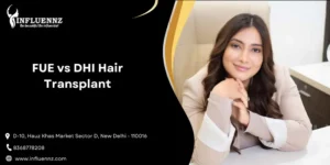 FUE vs DHI Hair Transplant