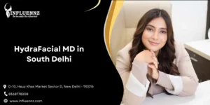HydraFacial MD in South Delhi