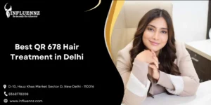 QR 678 Hair Treatment in Delhi