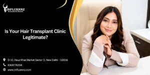 Is Your Hair Transplant Clinic Legitimate