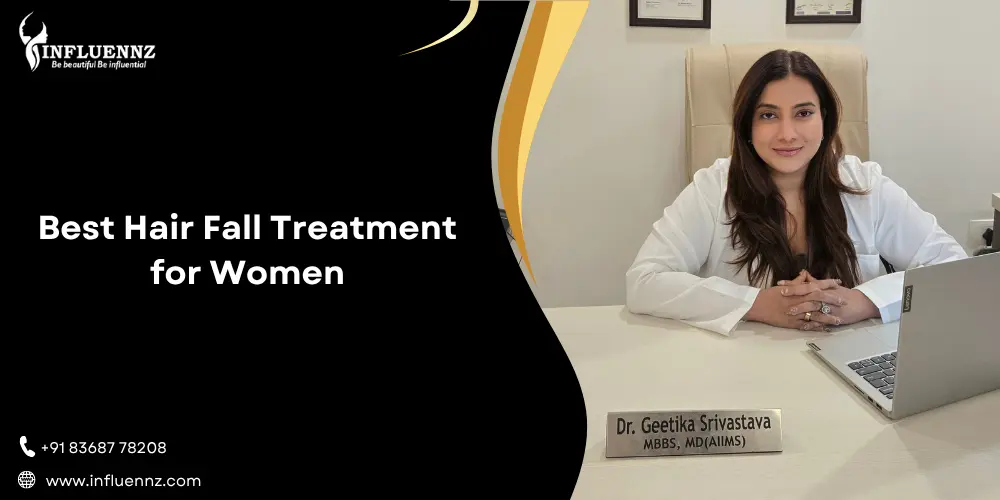 Best Hair Fall Treatment for Women